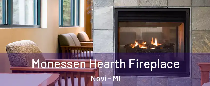  Monessen Hearth Fireplace Novi - MI