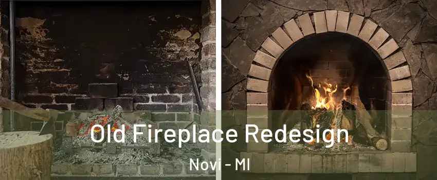  Old Fireplace Redesign Novi - MI
